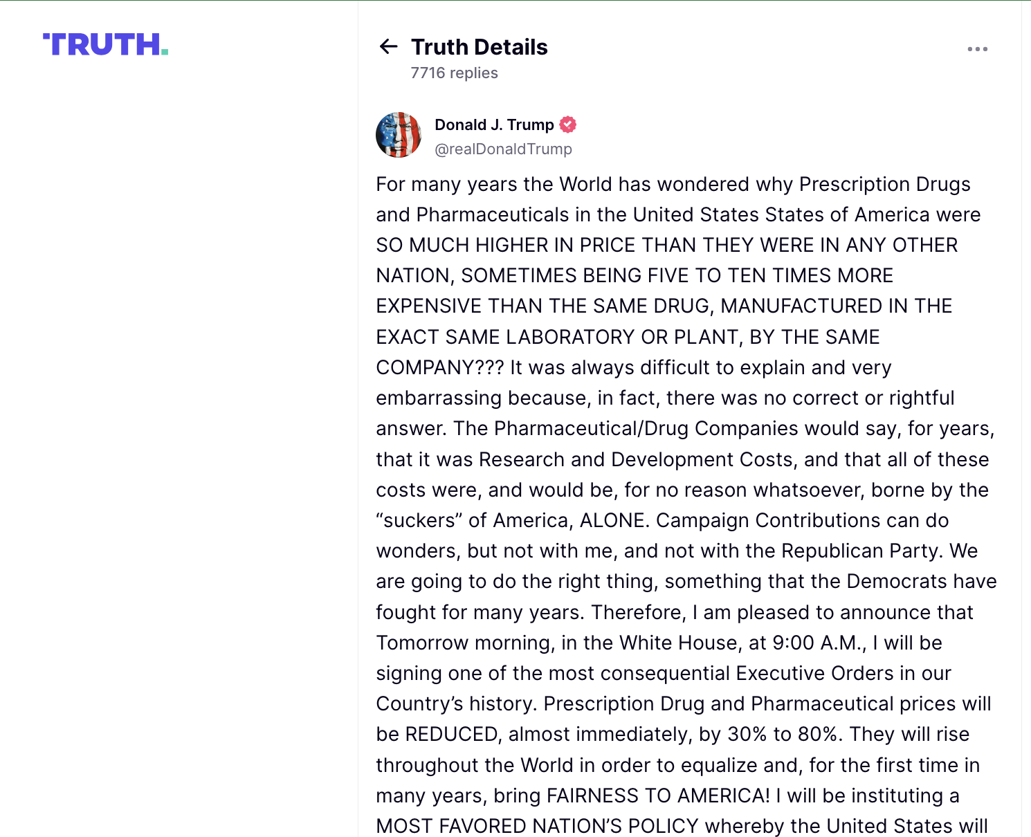 Das ist ein Post von US-Präsident Donald Trumo auf seiner eigenen Plattform Truth Social. Er kündigt im Post die drastische Senkung der US-Arzneimittelpreise an. Er schreibt u.a. dass das Fairness für Amerika bringen würde.